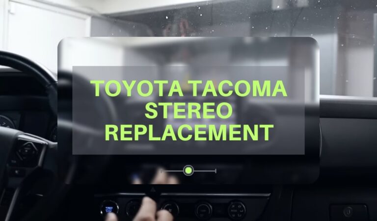 Best Toyota Tacoma Stereo Replacement - Upgrade your car with the best gear