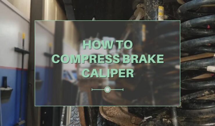 Compress Brake Caliper On Your Car