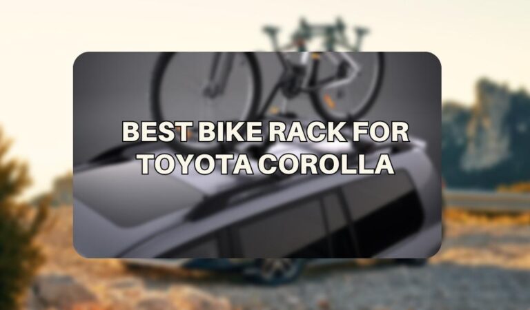 Toyota Corola bike racks top picks