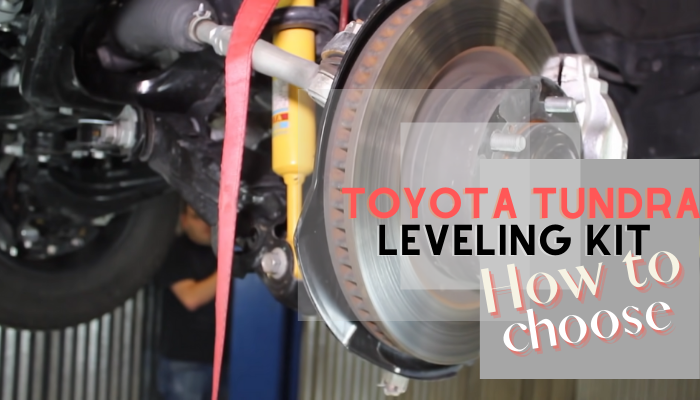 Best Toyota Tundra Leveling Kit