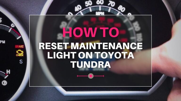https://www.thompsontoyota.com/how-to-reset-maintenance-light-on-toyota-tundra/