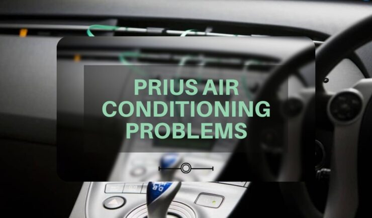 Air Conditioning Problems for Toyota Prius