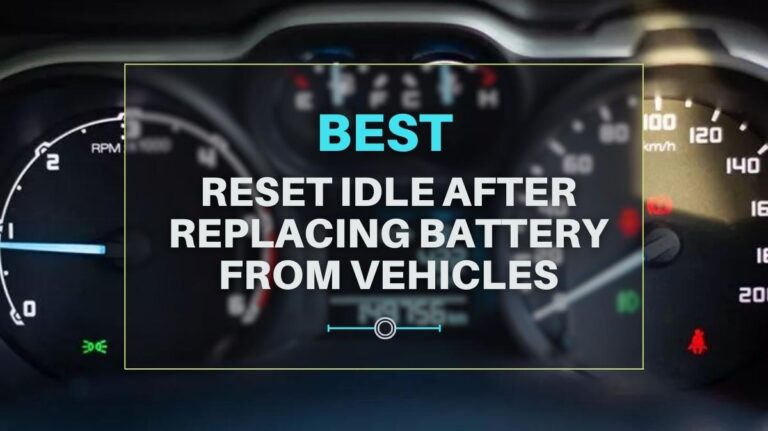 Reset Idle After Replacing Battery from Vehicles