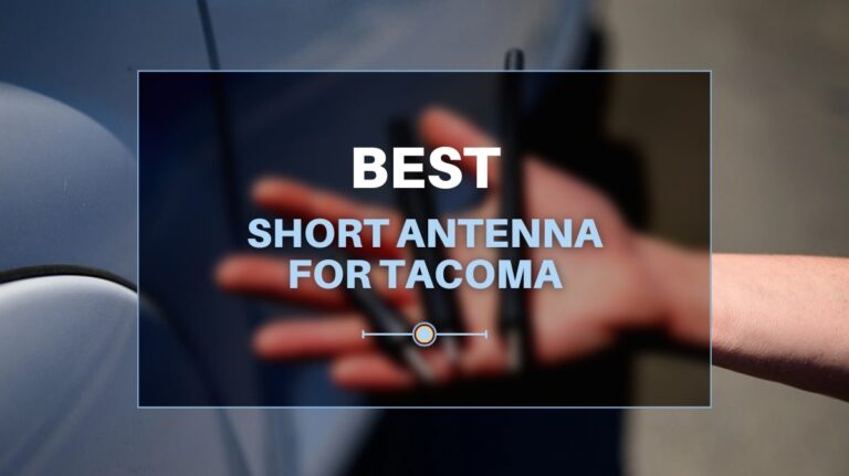 Short Antenna for Tacoma